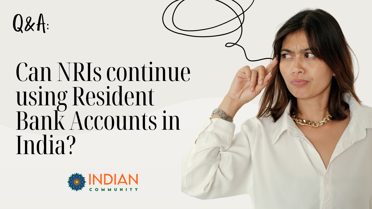 Can NRIs Continue Using Resident Savings Accounts? Understanding the Transition to NRO Accounts