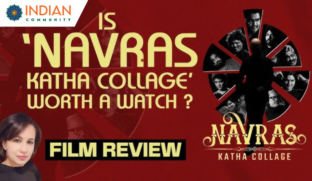 Navras Katha Collage - Movie Review