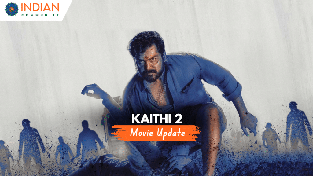 Poster of Kaithi 2 featuring Karthi as Dilli, with a suspenseful and action-packed background, teasing Lokesh Kanagaraj's cinematic brilliance.