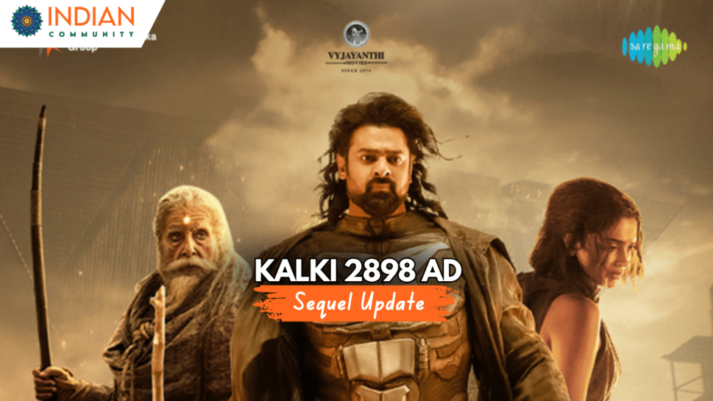 Kalki 2898 AD sequel update featuring Deepika Padukone, Prabhas, Amitabh Bachchan, and Kamal Haasan.