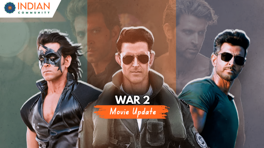 war 2 movie update