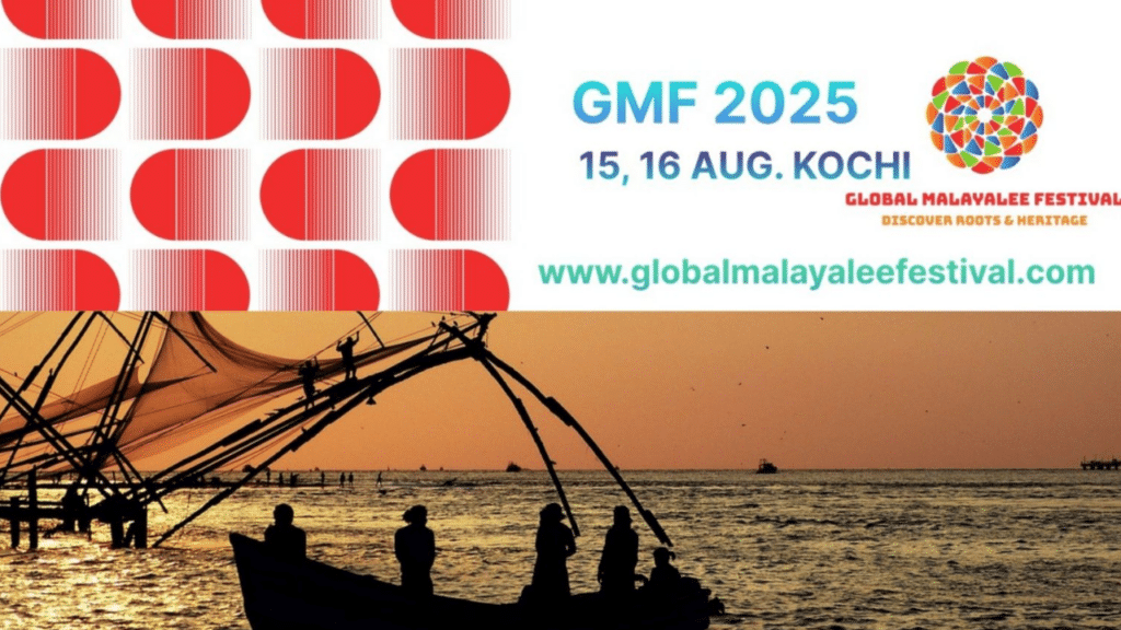 Global Malayalee Festival 2025 Uniting a Worldwide Community in Kochi