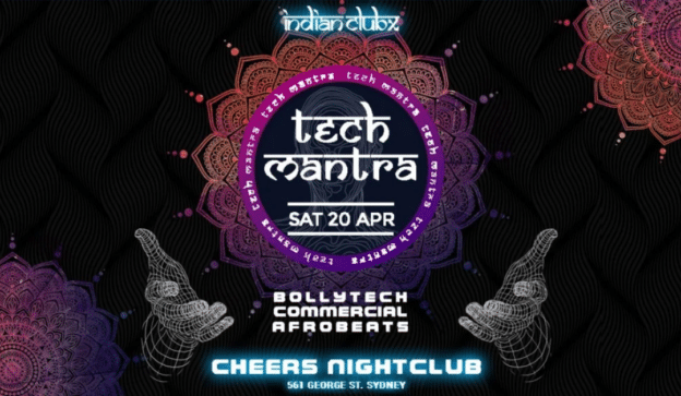 IndianClubX - Tech Mantra at Cheers Nightclub, Sydney
