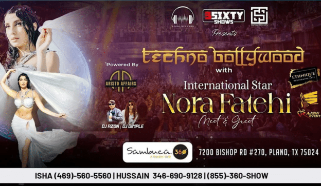 Bollywood Night with Nora Fatehi and Ethnique Dance - Plano, TX