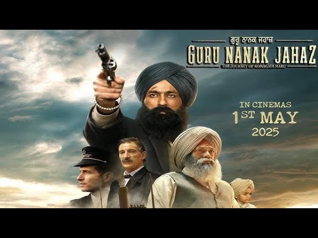 Guru Nanak: The Jahaz (2024) Movie Review – A Stirring Tribute to Sikh Migrants and Their Legacy