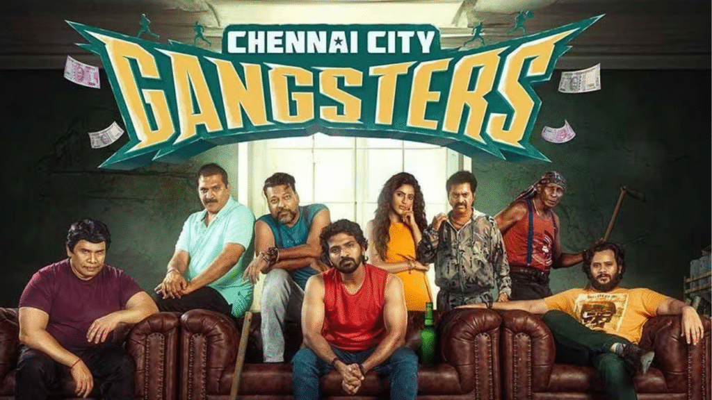 Chennai City Gangsters Movie Review