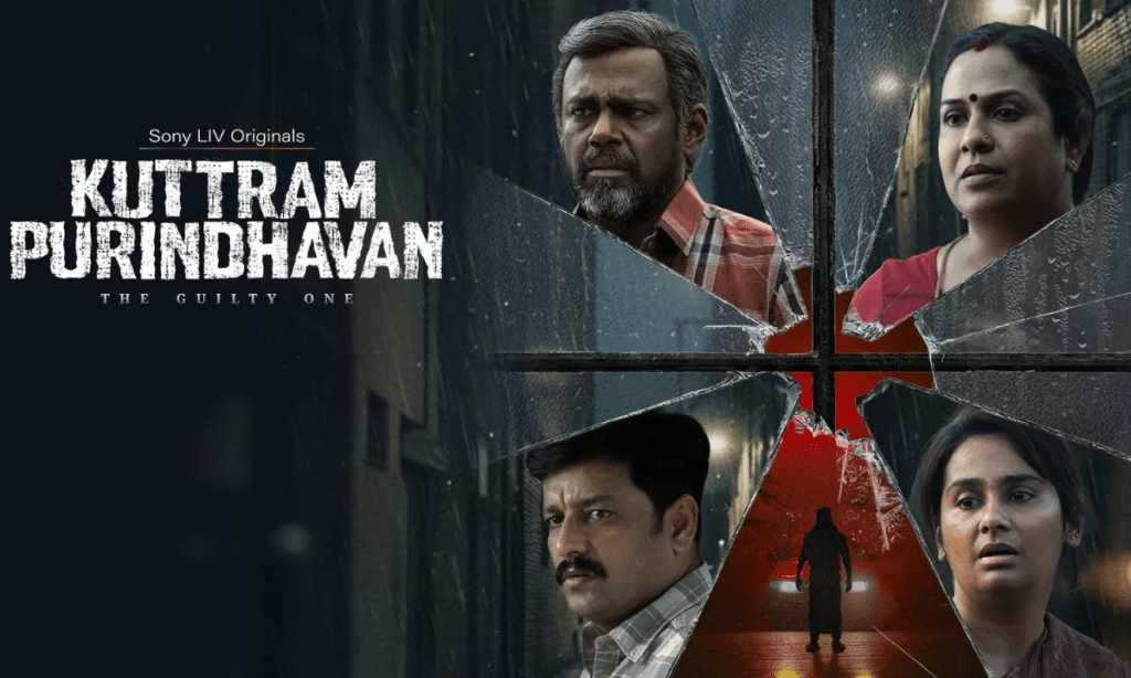 Kuttram Purindhavan Movie Review – A Gripping Tamil Crime Thriller That Rewards Patience Kuttram Purindhavan Movie Review
