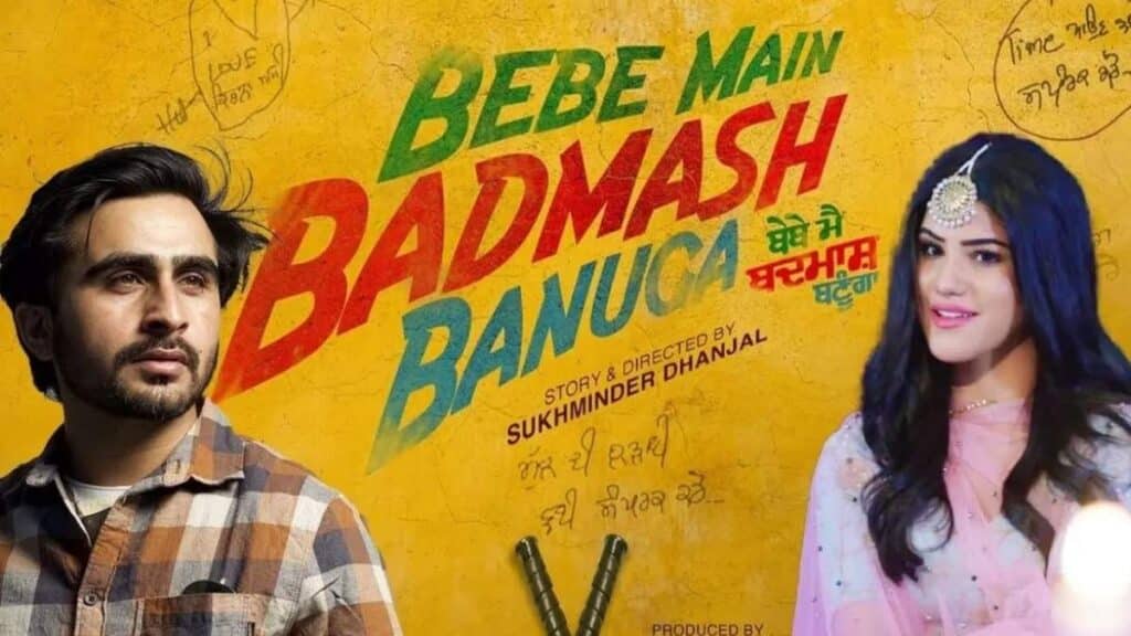 Bebe Main Badmash Banuga movie review
