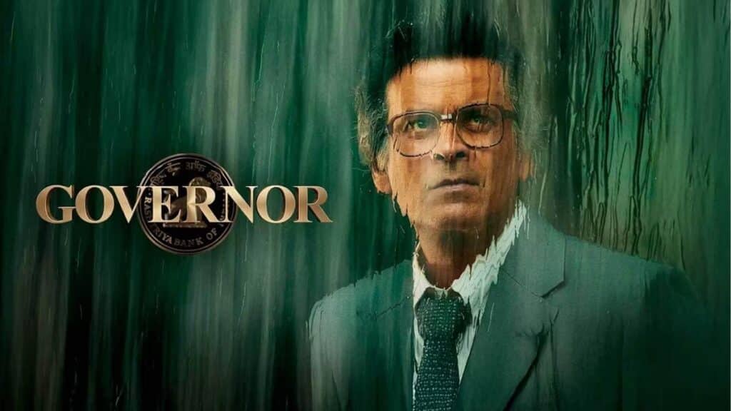 Governor: The Silent Saviour Review – Manoj Bajpayee’s Quiet Steel Lights Up a Riveting Financial Drama Governor The Silent Saviour Movie review